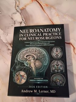 Neuroanatomy in Clinical Practice for Neurosurgeons