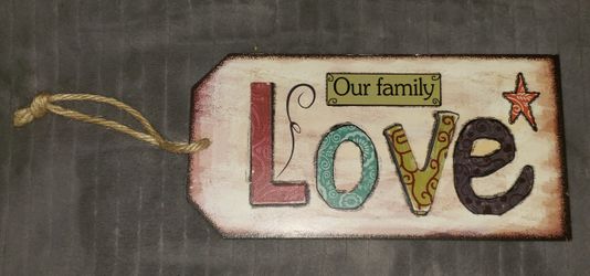 Cute Sign Love & Family
