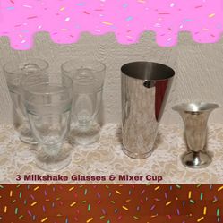 3 MILKSHAKE GLASSES, MIXER CUP & SUNDAE DISH
