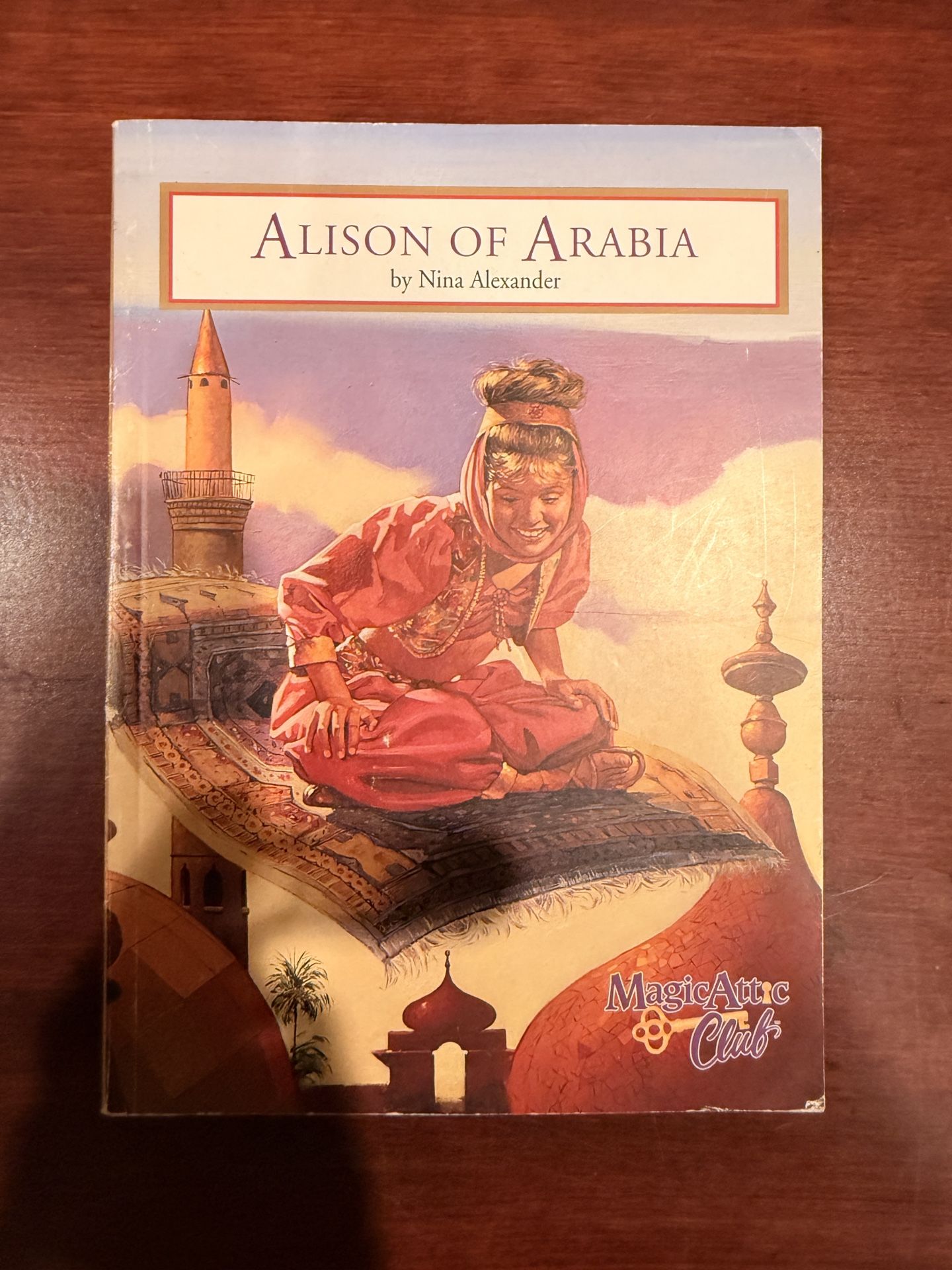 Alison of Arabia by Alexander. MAGIC ATTIC SERIES