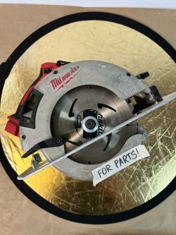 FOR PARTS OR REPAIR Milwaukee 2631-20 Circular Saw