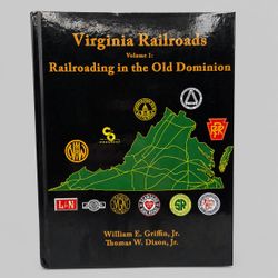 2010 Signed Virginia Railroads Vol 1 Old Dominion Limited Edition Book 171/250