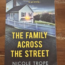 The Family Across The Street Book 