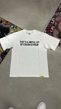 Awful lot of cough syrup shirt