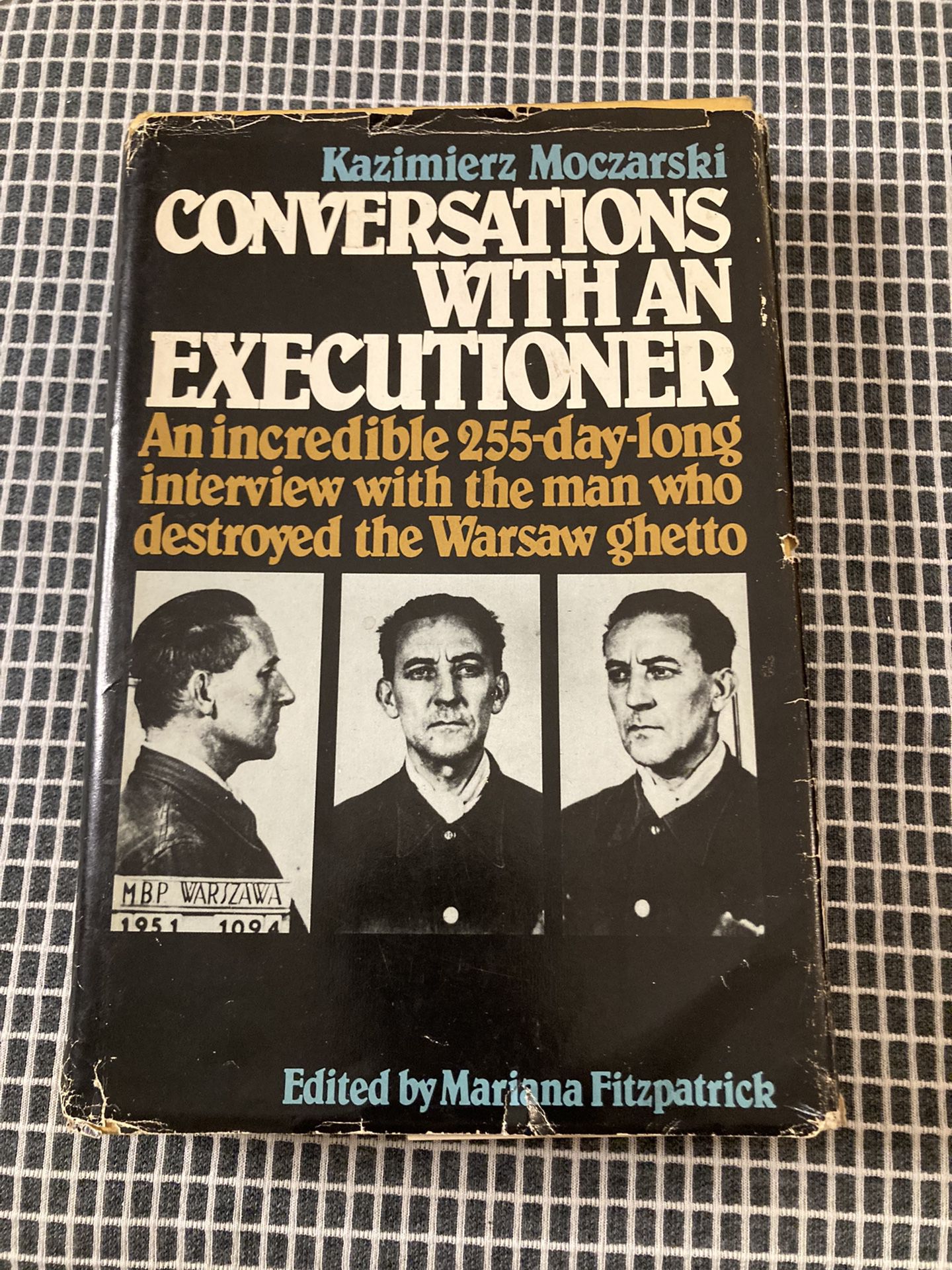 Conversations With An Executioner By Kazimierz Moczarski (non-fiction book)