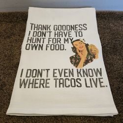 Knollwood Lane Where Tacos Live 26" x 26" Flour Sack Kitchen Towel
