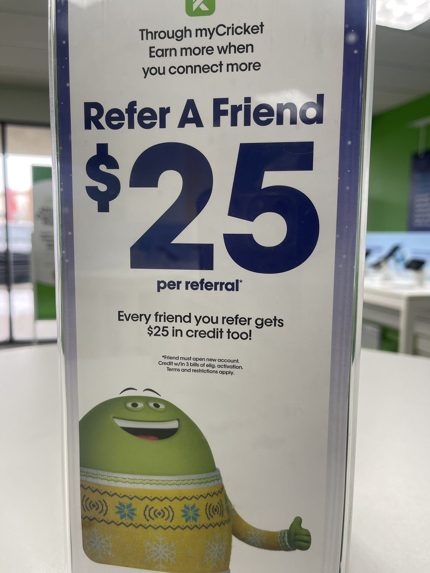 Refer Your Friend For $25