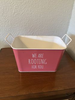 Decor Metal Pink “We Are Rooting For You.” Gift Tin. Brand New. 8 1/2” Great Gift 