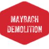Maybach demolition