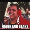 Frank's&bean's 