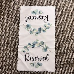 Reserved Seating And In Loving Memory Sign