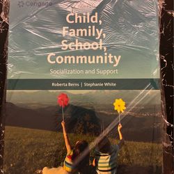 Child, Family, School, Community: Socialization and Support 11th Edition