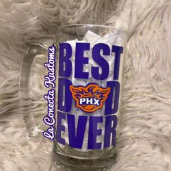 Brand new custom Phoenix suns best dad ever sports beer mug! 