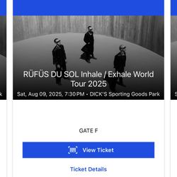 RUFUS DU SOL Tickets 2 GA Stands or GA Floor 