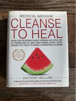 Medical Medium's Cleanse to Heal by Anthony William  (hardcover)