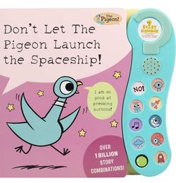 Don't Let The Pigeon Launch the Spaceship!: A Sound Book (10-Button Sound Books)