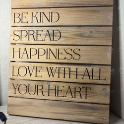 Be Kind Sign 20x16in