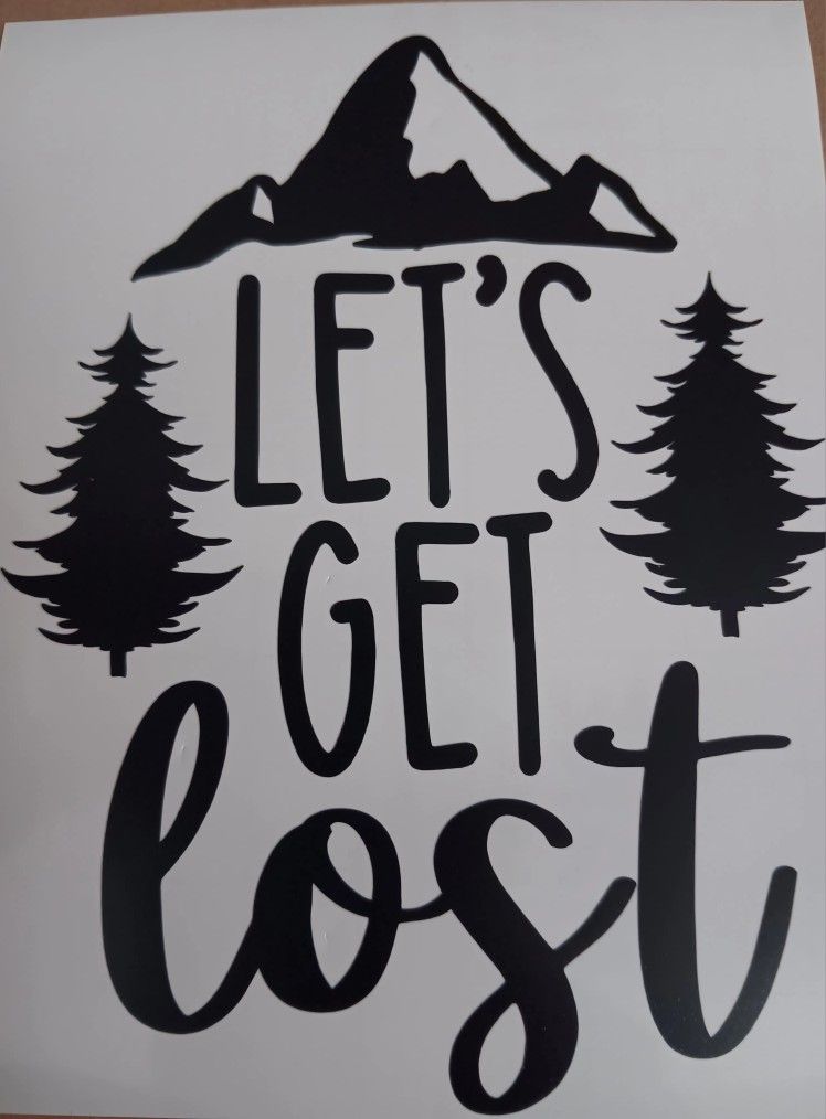 Let's Get Lost Custome decal for SALE