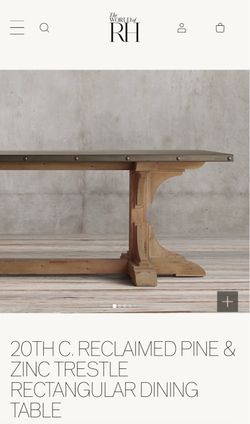 RH Reclaimed Pine & Zinc Trestle Dining Table $600