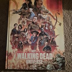 The Art of AMC's The Walking Dead Universe