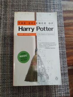 The Science Of Harry Potter paperback book