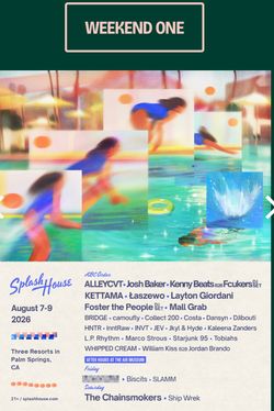 Splash house weekend 1 ticket