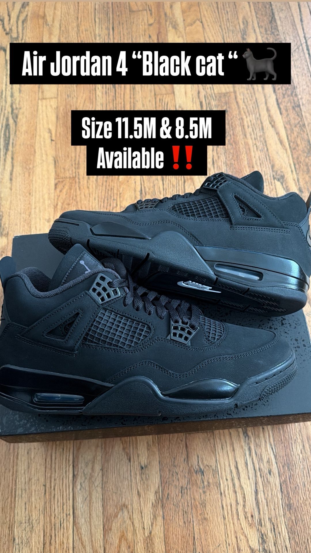 Air Jordan 3 “Black Cat” Sz 8.5M & 11.5M