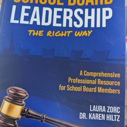 School Board Leadership The Right Way Book 