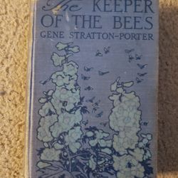 Antique Collectable Copy of The Keeper of the Bees by Gene Stratton-Porter