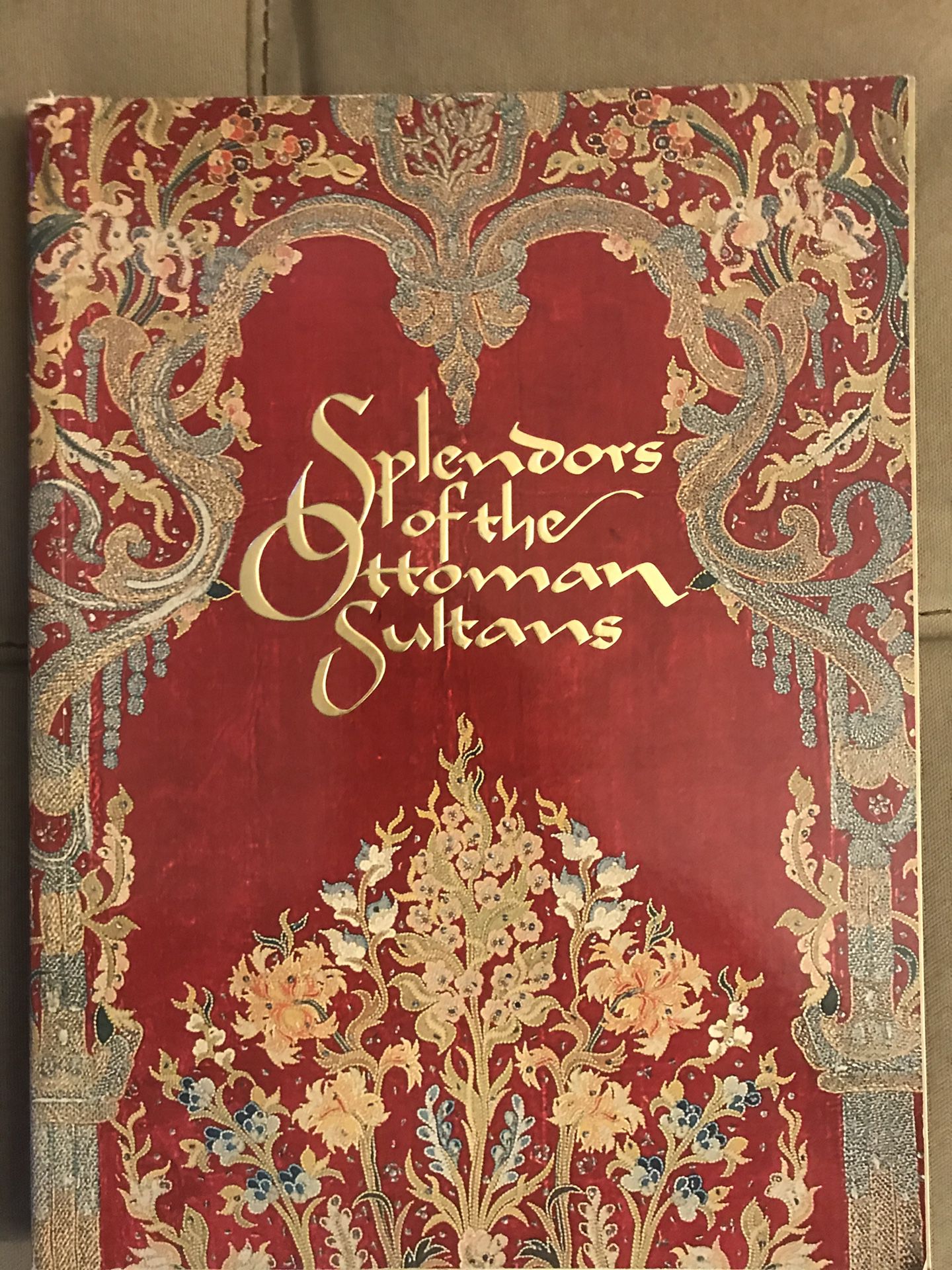 Splendors of the ottoman sultans