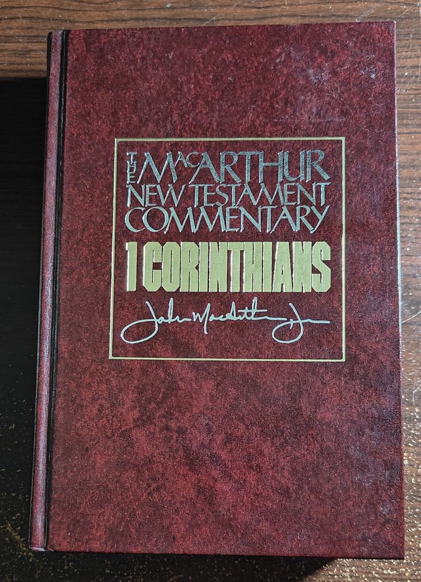 The MacArthur New Testament Commentary 1 Corinthians