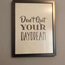 “Don’t Quit Your Daydream” Wall Decor