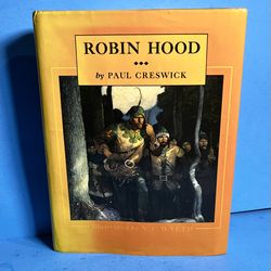  Robin Hood by Paul Creswick 1984 N.C. Wyeth Illustrated Classic Hardcover Book