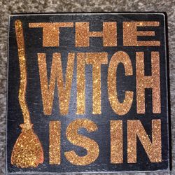 The witch Is in Wood Shelf Sitter Decoration