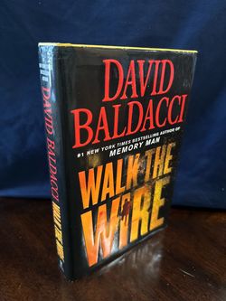 Walk the Wire by David Baldacci Hardcover