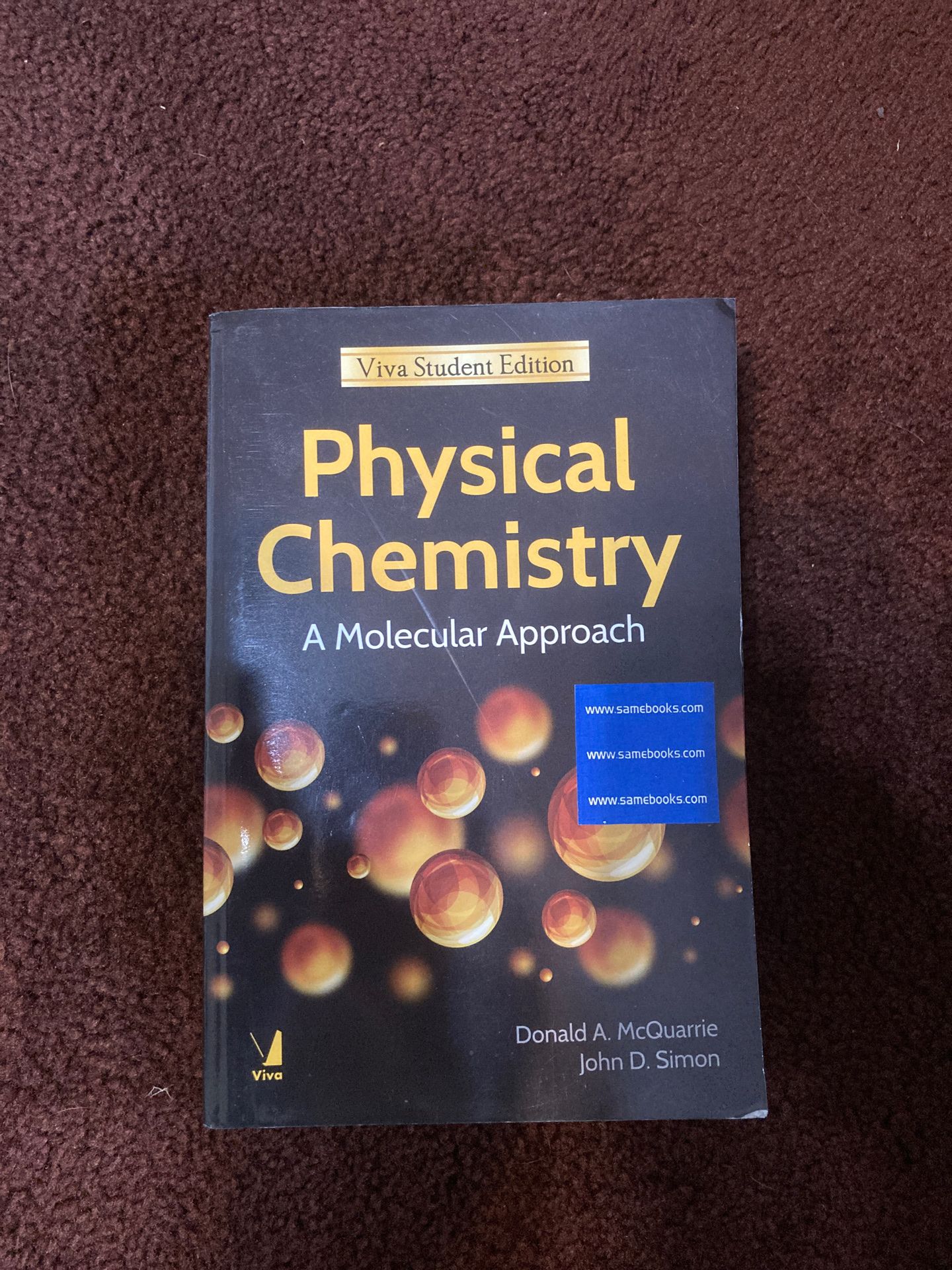 Physical Chemistry - A Molecular Approach