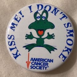 Vintage Classic Button Pin Kiss Me I Don't Smoke