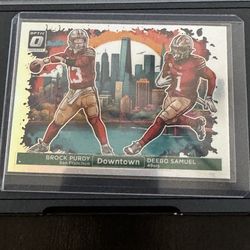 Brock prudy/ Deebo Samuel downtown