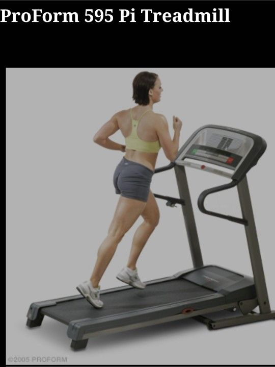 Proform 595 pi treadmill best sale