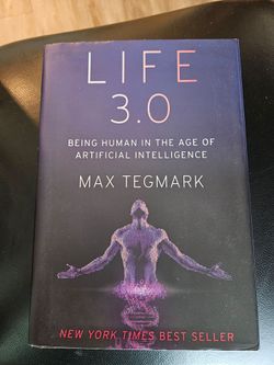 Book - Life 3.0 being human in the afenof artificial intelligence