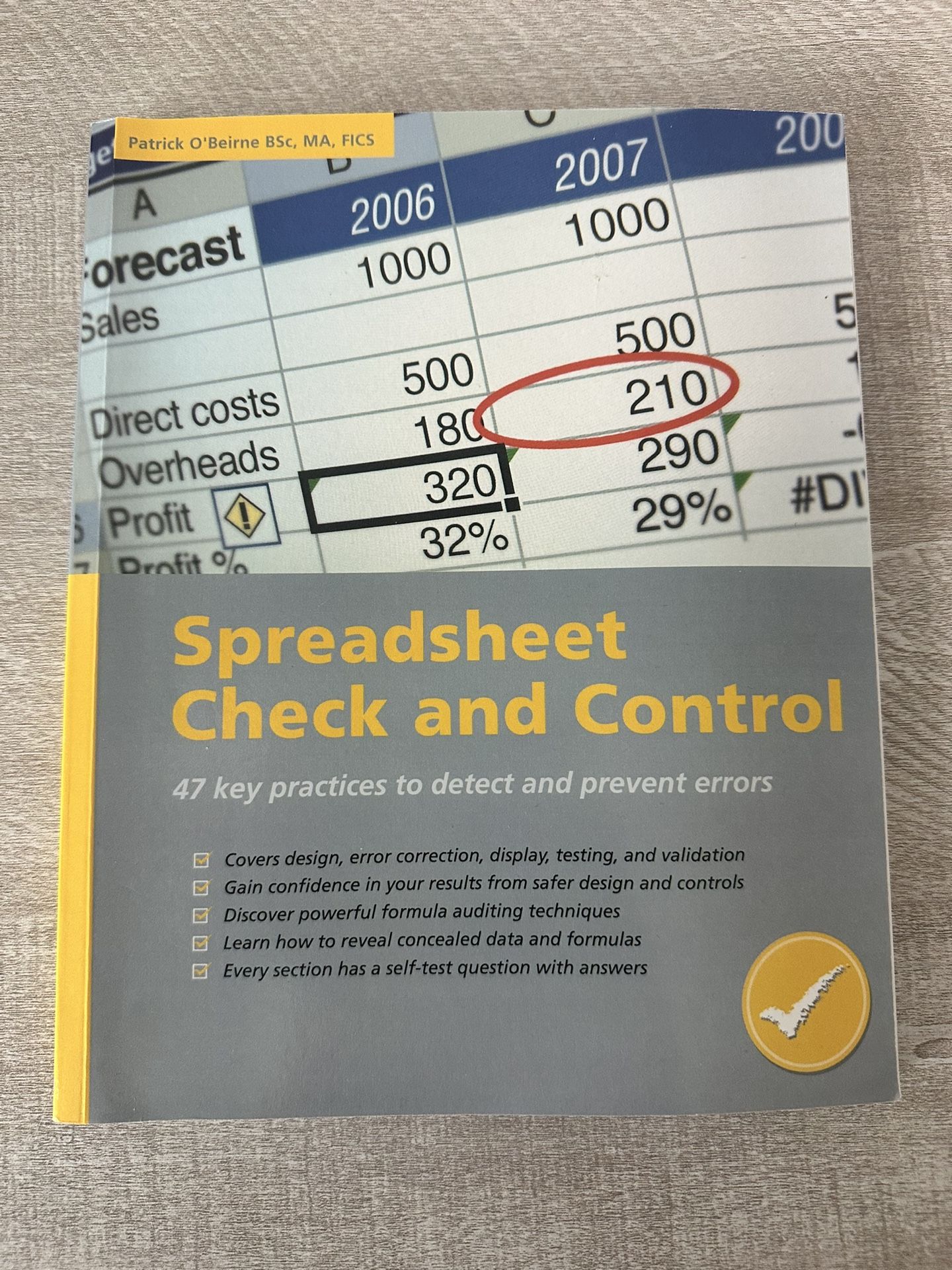 Spreadsheet Check and Control : 47 Key Practices to Detect and Prevent Errors