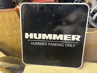 Hummer Only Parking sign