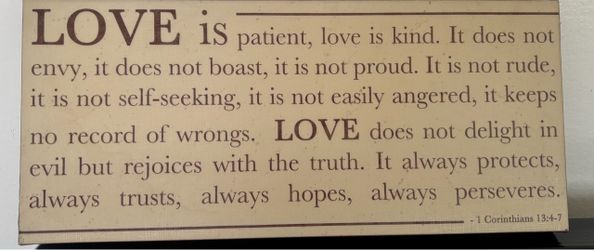 Love is patient Frame