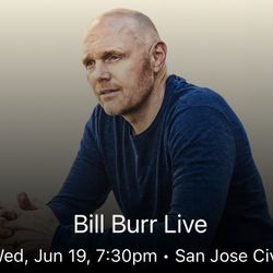 SOLD OUT Bill Burr Live Tickets (2) plus Parking, June 19