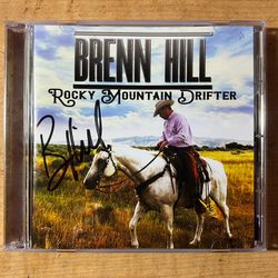 ROCKY MOUNTAIN DRIFTER by BRENN HILL CD AUTOGRAPHED ** MINT **