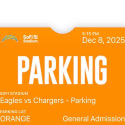 MNF Dec 8th VIP Parking Chargers Vs Eagles Orange Lot Near VIP Entrance 