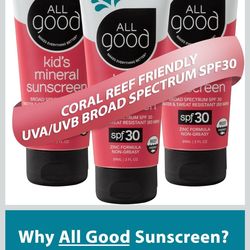 All Good Baby & Kids Sunscreen SPF 30 – 3 Pack (Face & Body) (Amazon $19 per bottle)