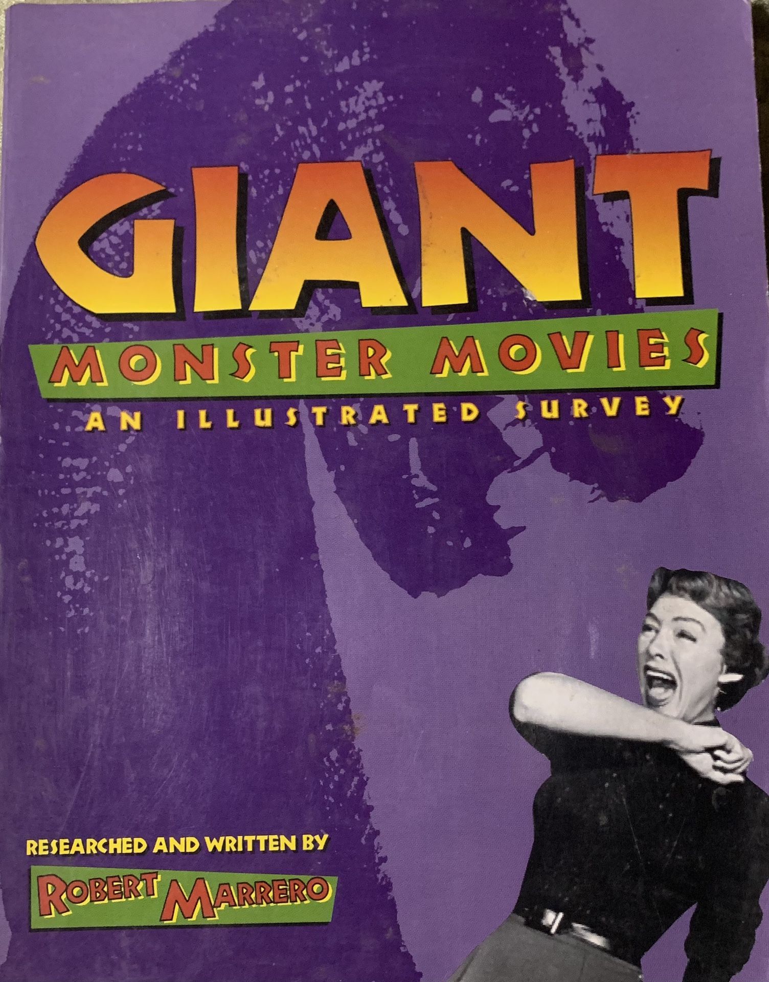 Vintage 1994 Giant Monster Movies An Illustrated Survey 250 page softcover book by Robert Marrero