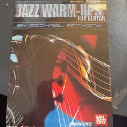 JAZZ WARM UPS FOR GUITAR (QWIKGUIDE) By Michael Anthony