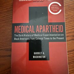Medical Apartheid by Harriet Washington